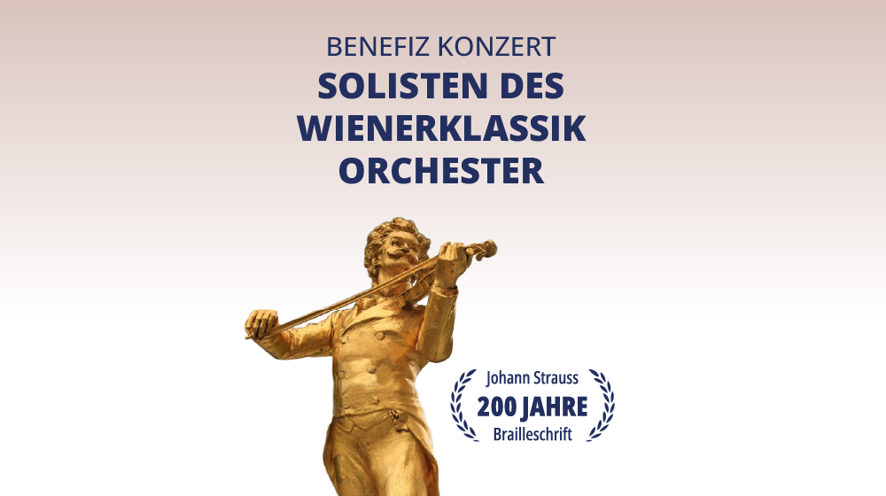 200 Jahre Strauss und Brailleschrift Benefizkonzert Banner